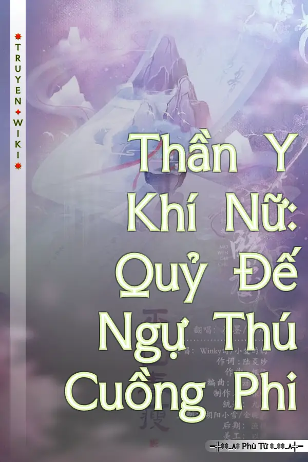 Truyện Thần Y Khí Nữ: Quỷ Đế Ngự Thú Cuồng Phi