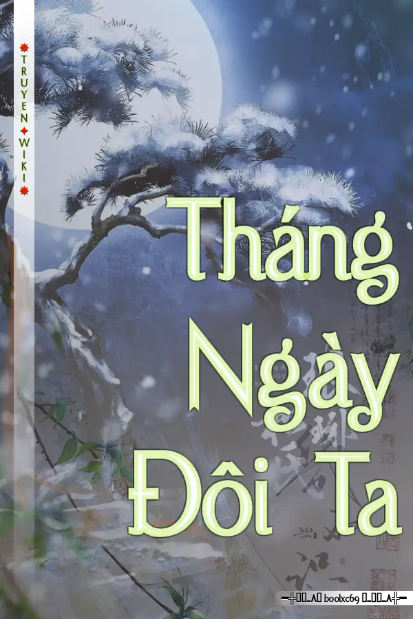 Tháng Ngày Đôi Ta