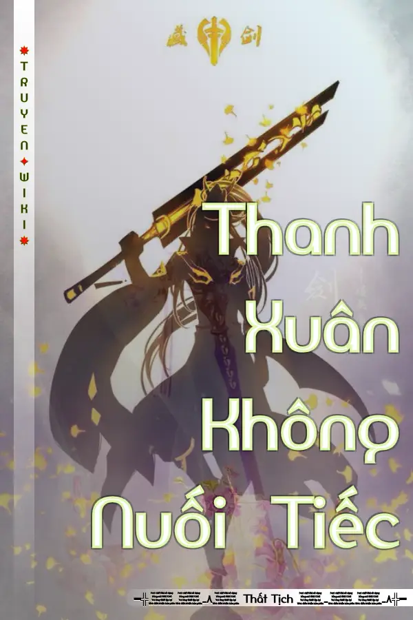 Thanh Xuân Không Nuối Tiếc