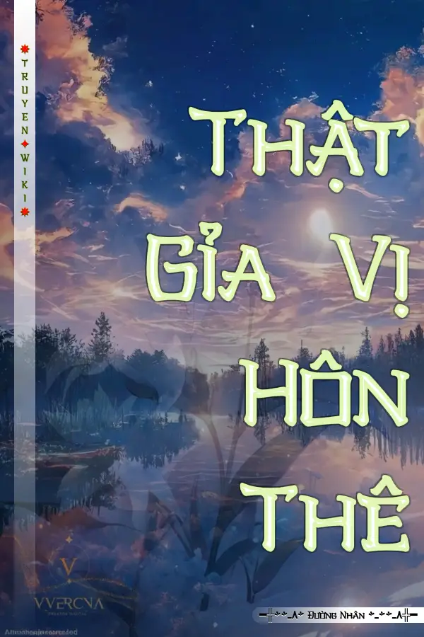 Truyện Thật Gỉa Vị Hôn Thê