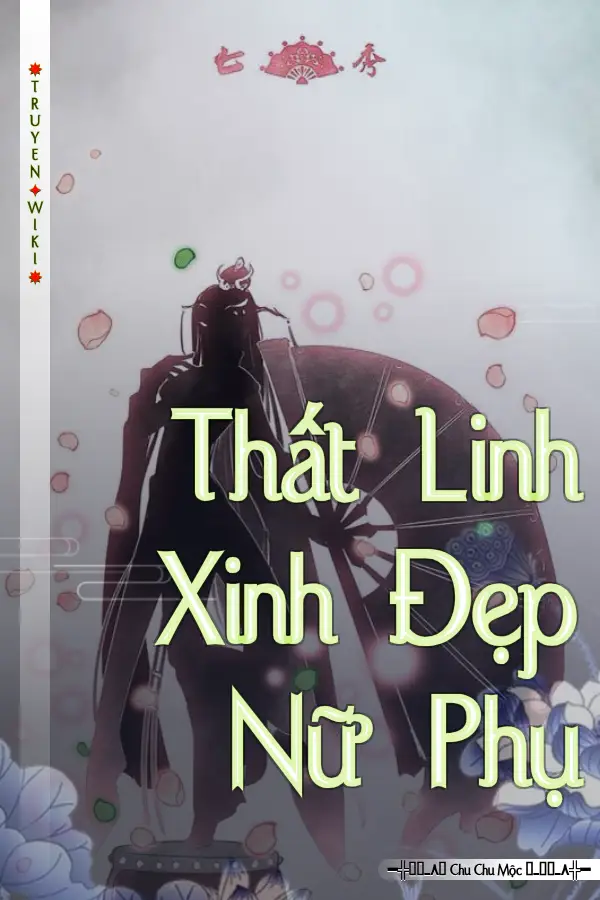Thất Linh Xinh Đẹp Nữ Phụ