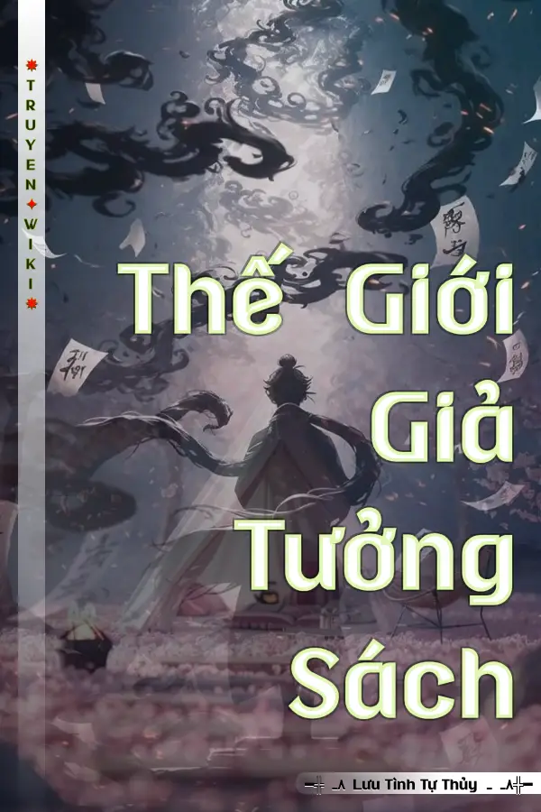 Truyện Thế Giới Giả Tưởng Sách