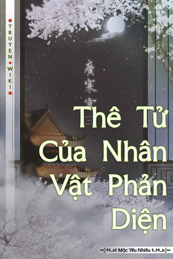 Truyện Thê Tử Của Nhân Vật Phản Diện