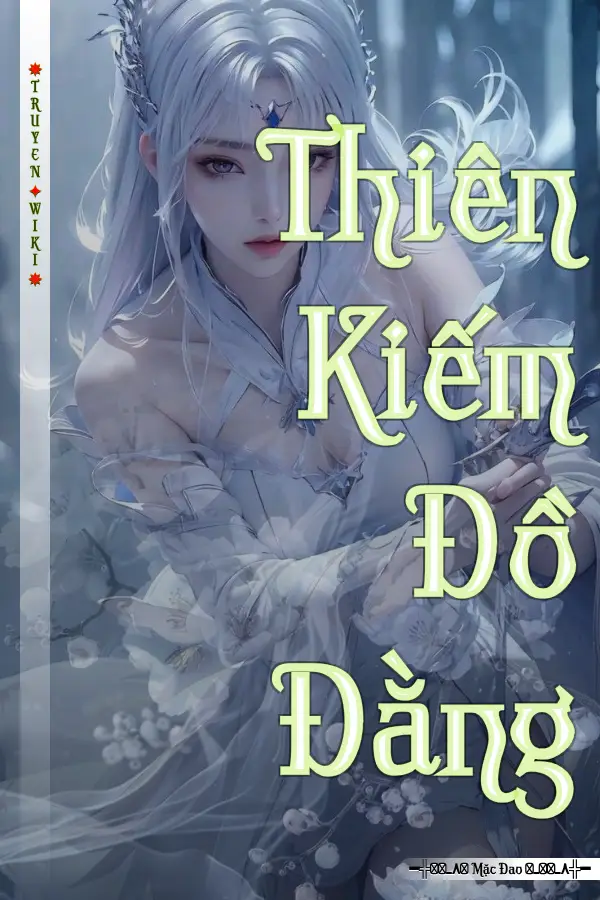 Thiên Kiếm Đồ Đằng