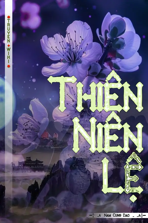 Thiên Niên Lệ