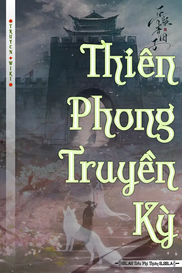 Thiên Phong Truyền Kỳ