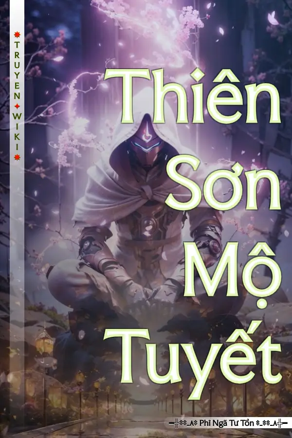 Truyện Thiên Sơn Mộ Tuyết