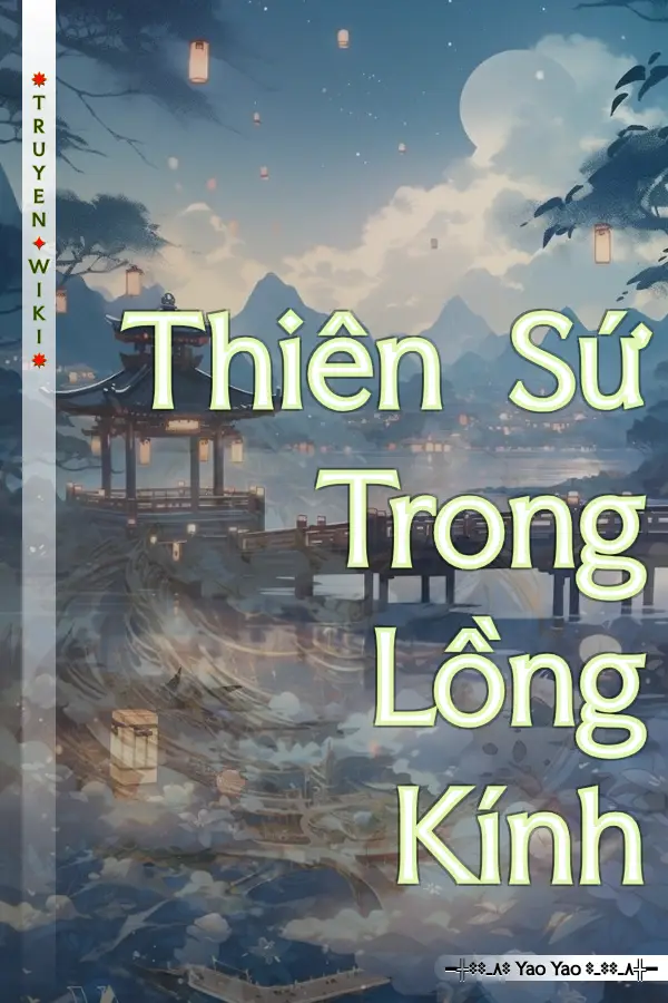 Truyện Thiên Sứ Trong Lồng Kính