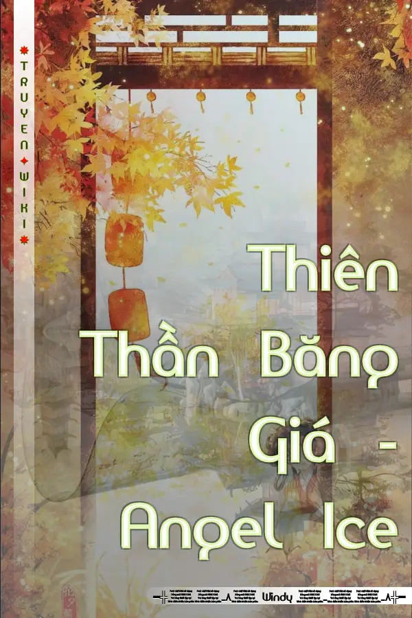 Truyện Thiên Thần Băng Giá - Angel Ice