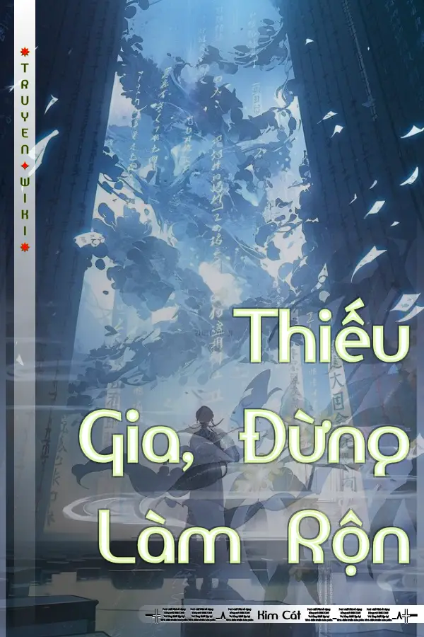 Thiếu Gia, Đừng Làm Rộn