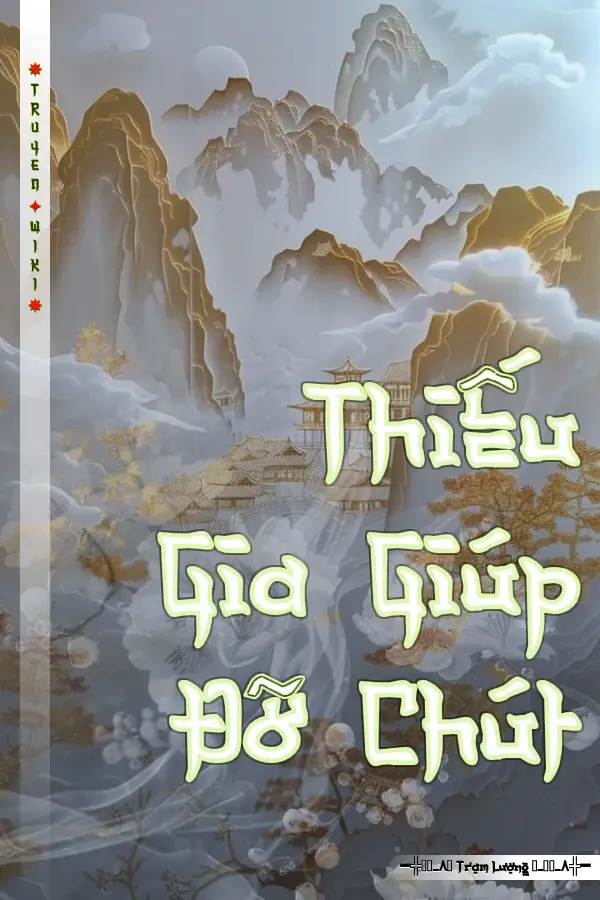 Truyện Thiếu Gia Giúp Đỡ Chút