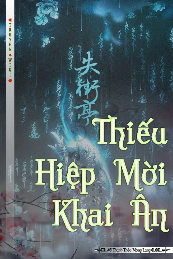Truyện Thiếu Hiệp Mời Khai Ân