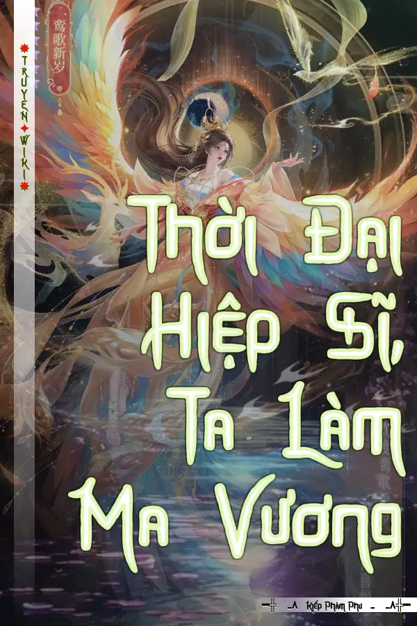 Thời Đại Hiệp Sĩ, Ta Làm Ma Vương