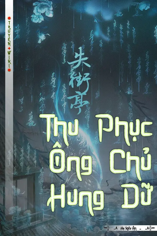 Truyện Thu Phục Ông Chủ Hung Dữ