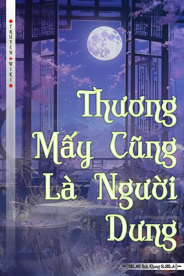Thương Mấy Cũng Là Người Dưng