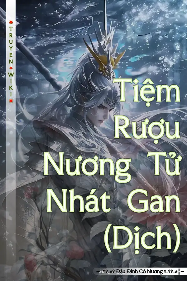 Tiệm Rượu Nương Tử Nhát Gan (Dịch)