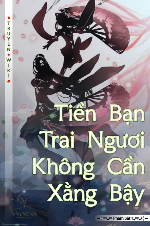 Tiền Bạn Trai Ngươi Không Cần Xằng Bậy