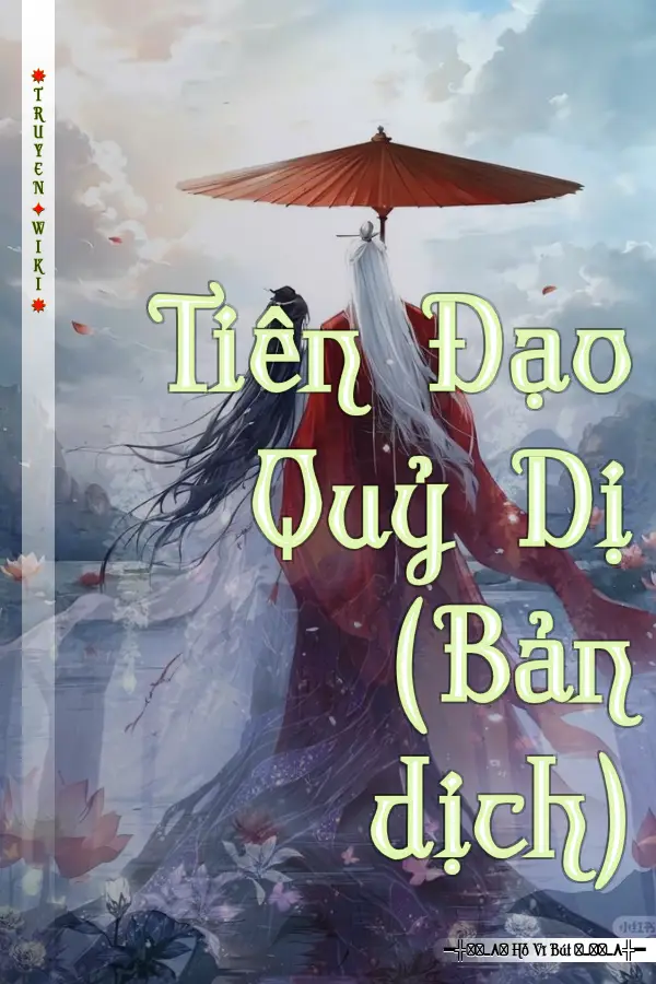 Truyện Tiên Đạo Quỷ Dị (Bản dịch)