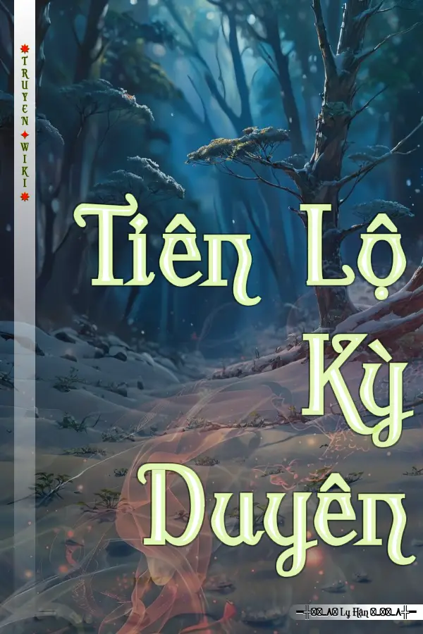 Tiên Lộ Kỳ Duyên