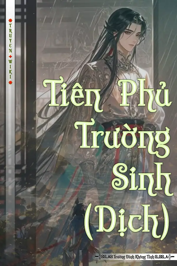 Tiên Phủ Trường Sinh (Dịch)