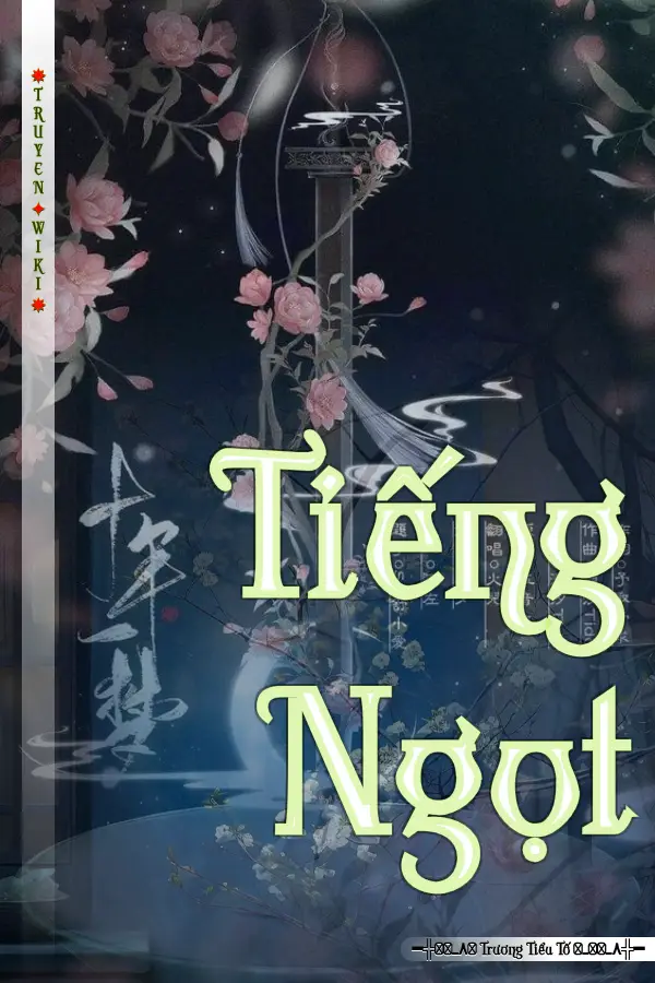 Truyện Tiếng Ngọt