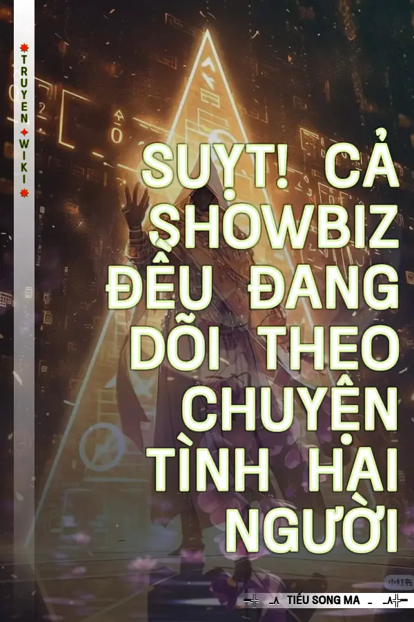 Suỵt! Cả Showbiz Đều Đang Dõi Theo Chuyện Tình Hai Người
