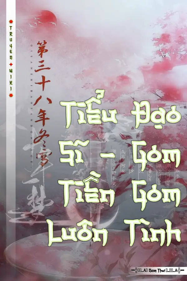 Tiểu Đạo Sĩ - Gom Tiền Gom Luôn Tình