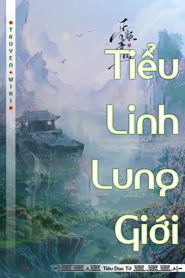 Truyện Tiểu Linh Lung Giới