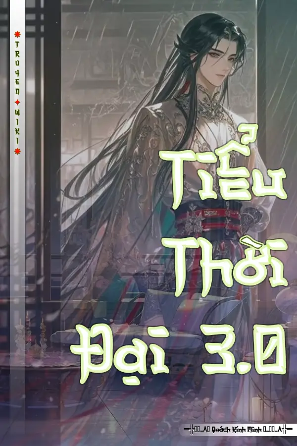 Tiểu Thời Đại 3.0