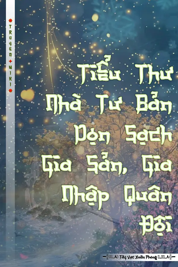 Tiểu Thư Nhà Tư Bản Dọn Sạch Gia Sản, Gia Nhập Quân Đội