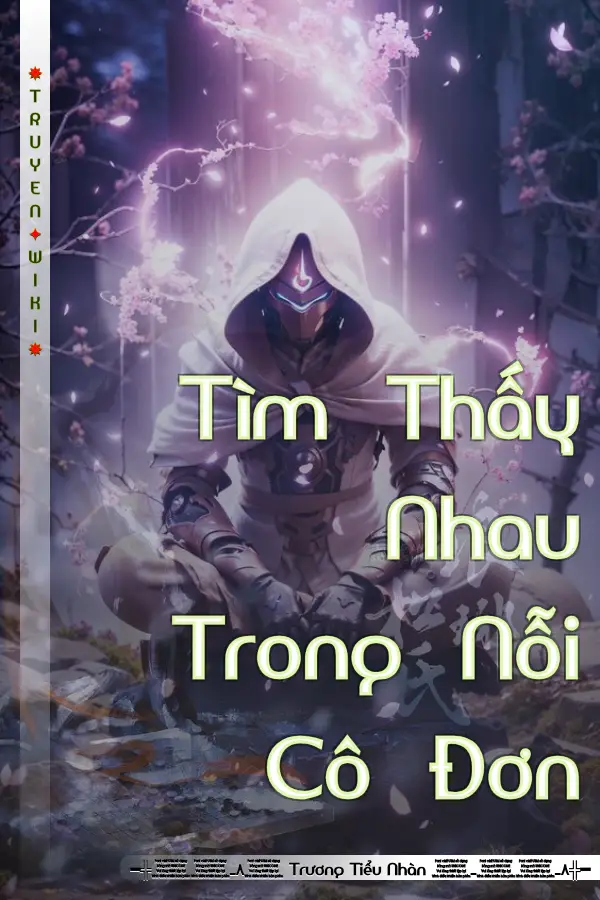 Tìm Thấy Nhau Trong Nỗi Cô Đơn