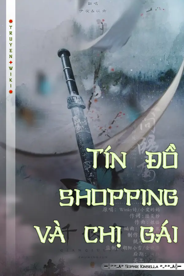 Tín đồ shopping và chị gái