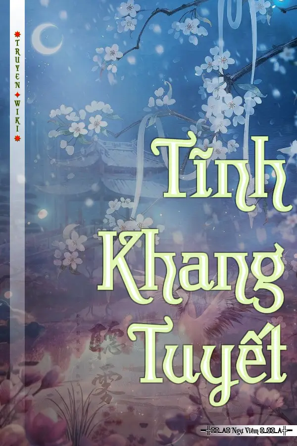 Truyện Tĩnh Khang Tuyết