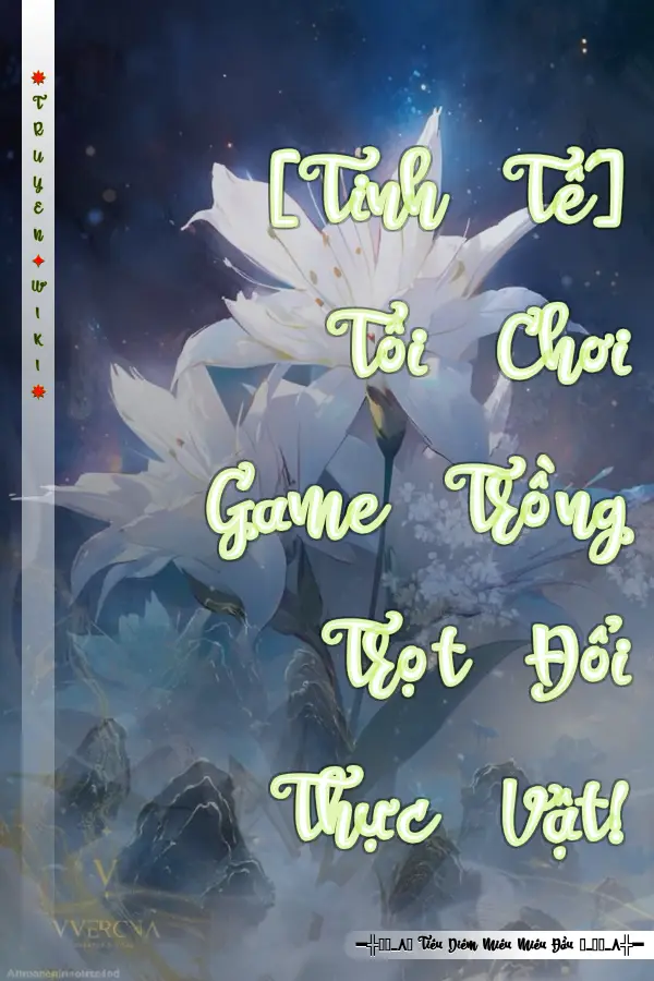 [Tinh Tế] Tôi Chơi Game Trồng Trọt Đổi Thực Vật!