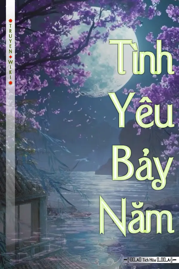 Truyện Tình Yêu Bảy Năm