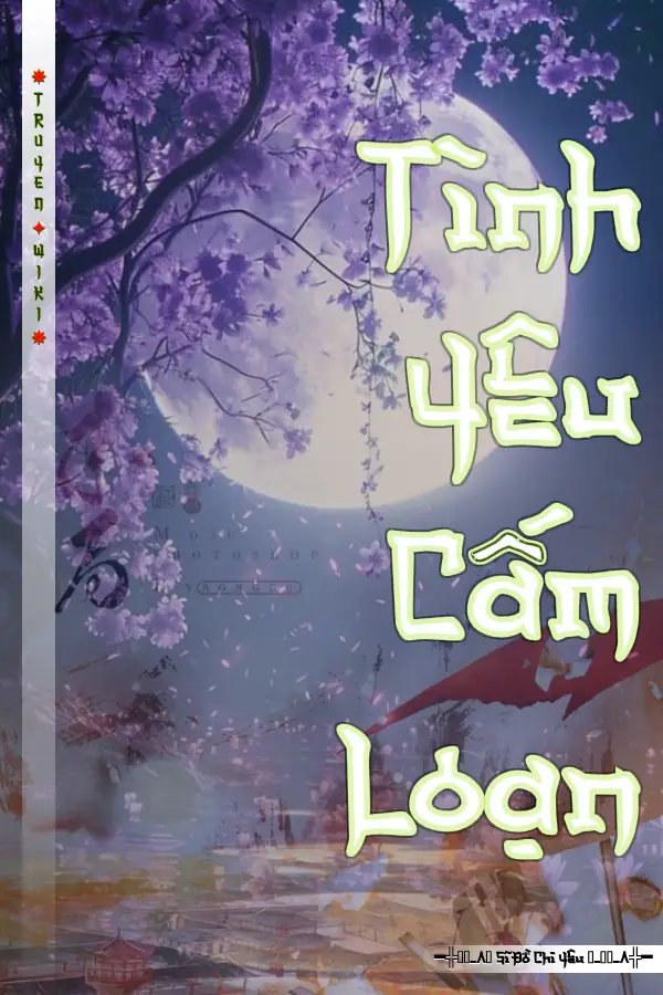 Tình Yêu Cấm Loạn