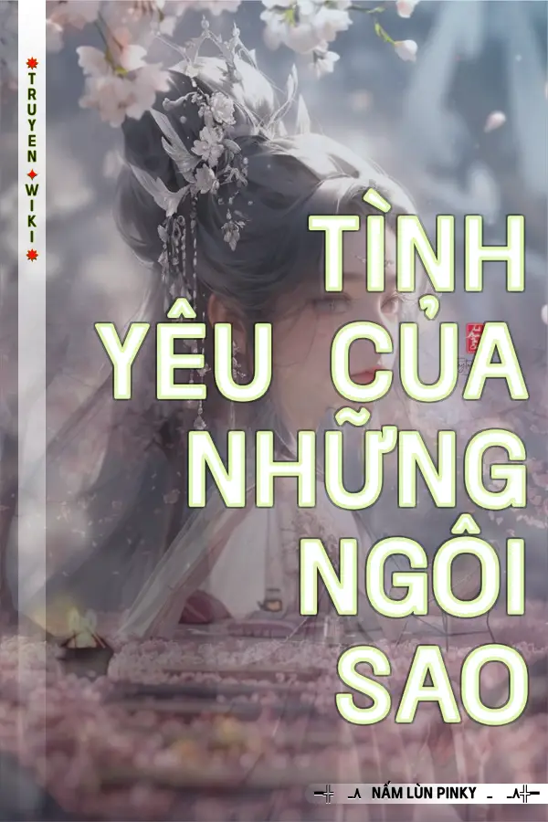 Tình Yêu Của Những Ngôi Sao