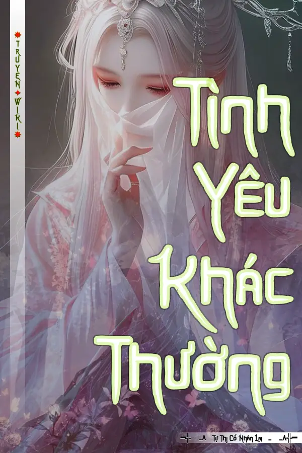 Truyện Tình Yêu Khác Thường