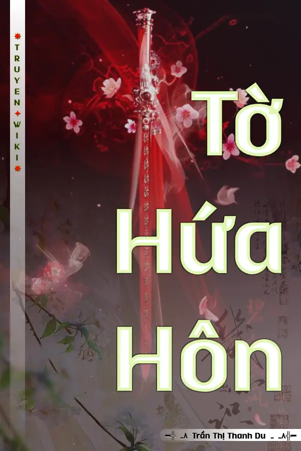 Truyện Tờ Hứa Hôn