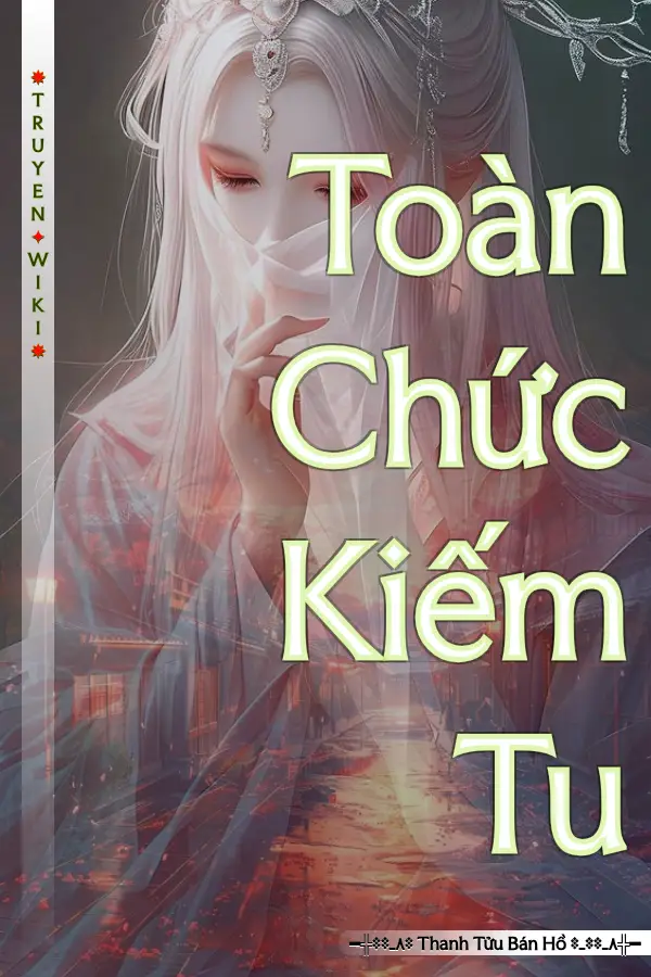 Toàn Chức Kiếm Tu