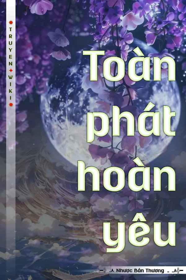 Toàn phát hoàn yêu