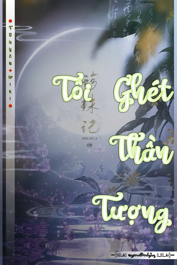Tôi Ghét Thần Tượng
