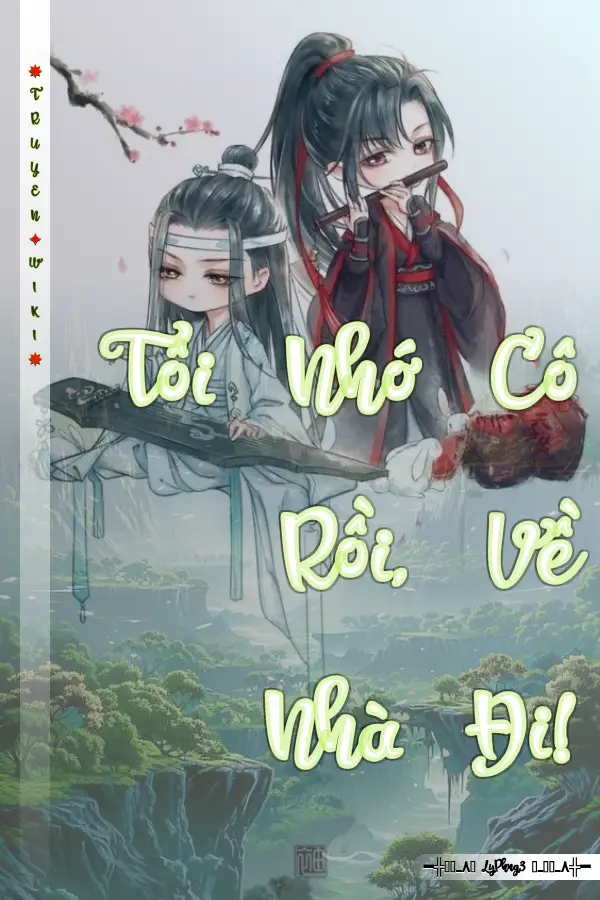Tôi Nhớ Cô Rồi, Về Nhà Đi!