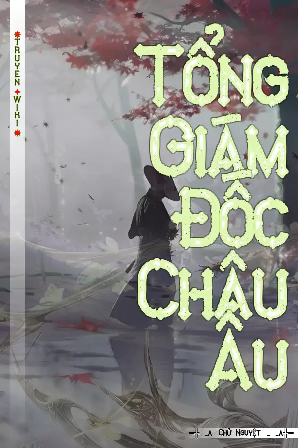 Tổng Giám Đốc Châu Âu