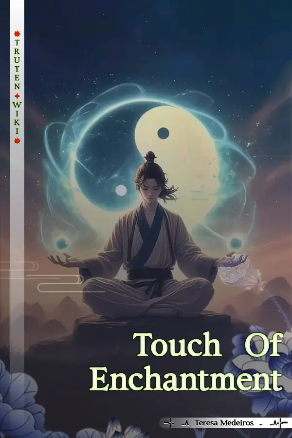 Truyện Touch Of Enchantment