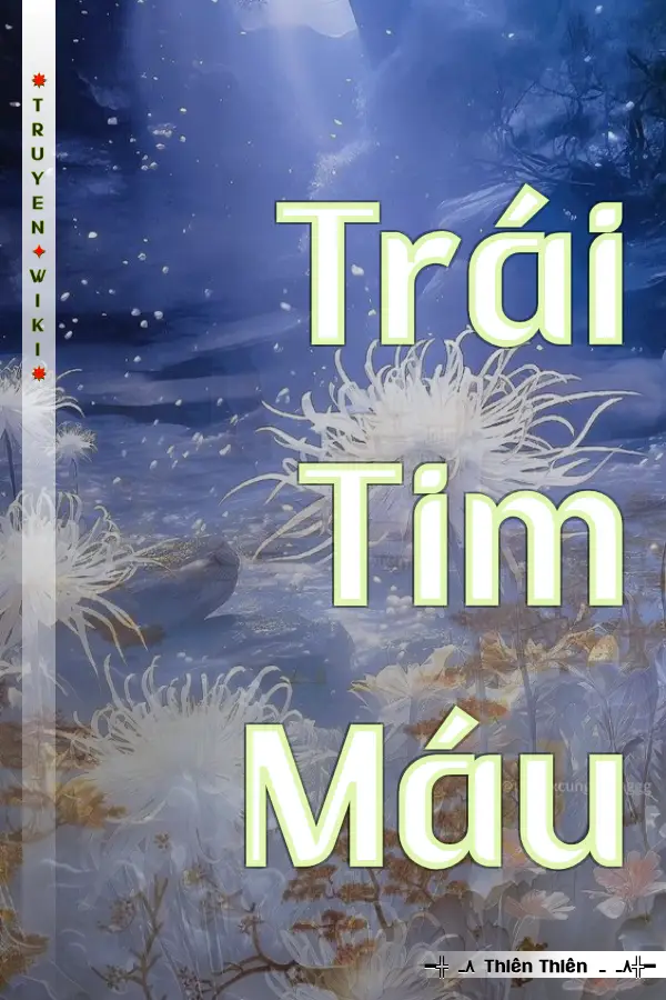 Trái Tim Máu