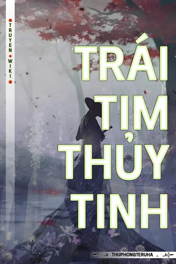 Trái Tim Thủy Tinh