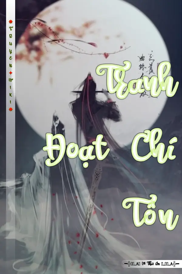 Tranh Đoạt Chí Tôn
