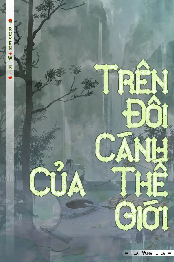 Trên Đôi Cánh Của Thế Giới