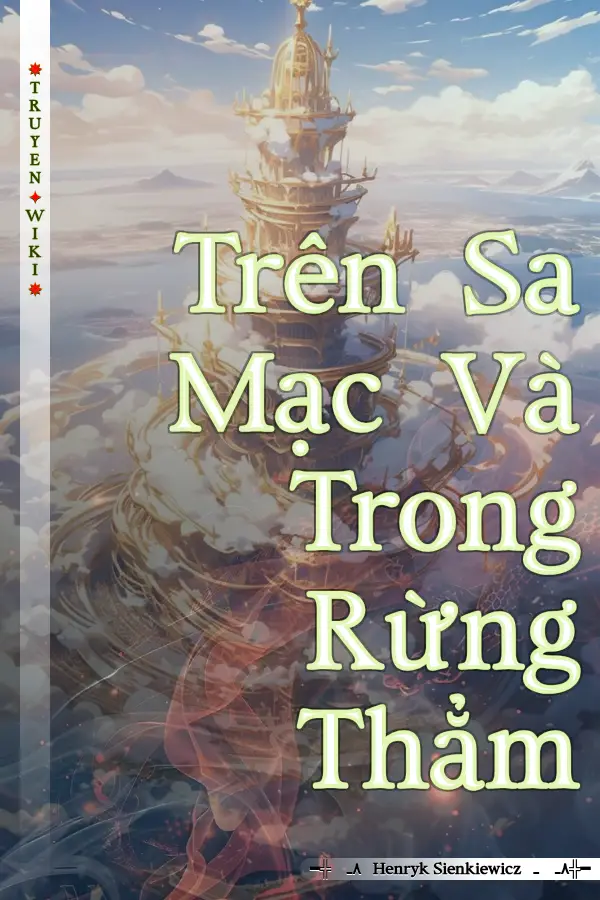 Trên Sa Mạc Và Trong Rừng Thẳm